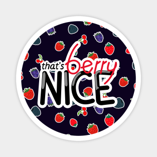 That's berry nice! Magnet